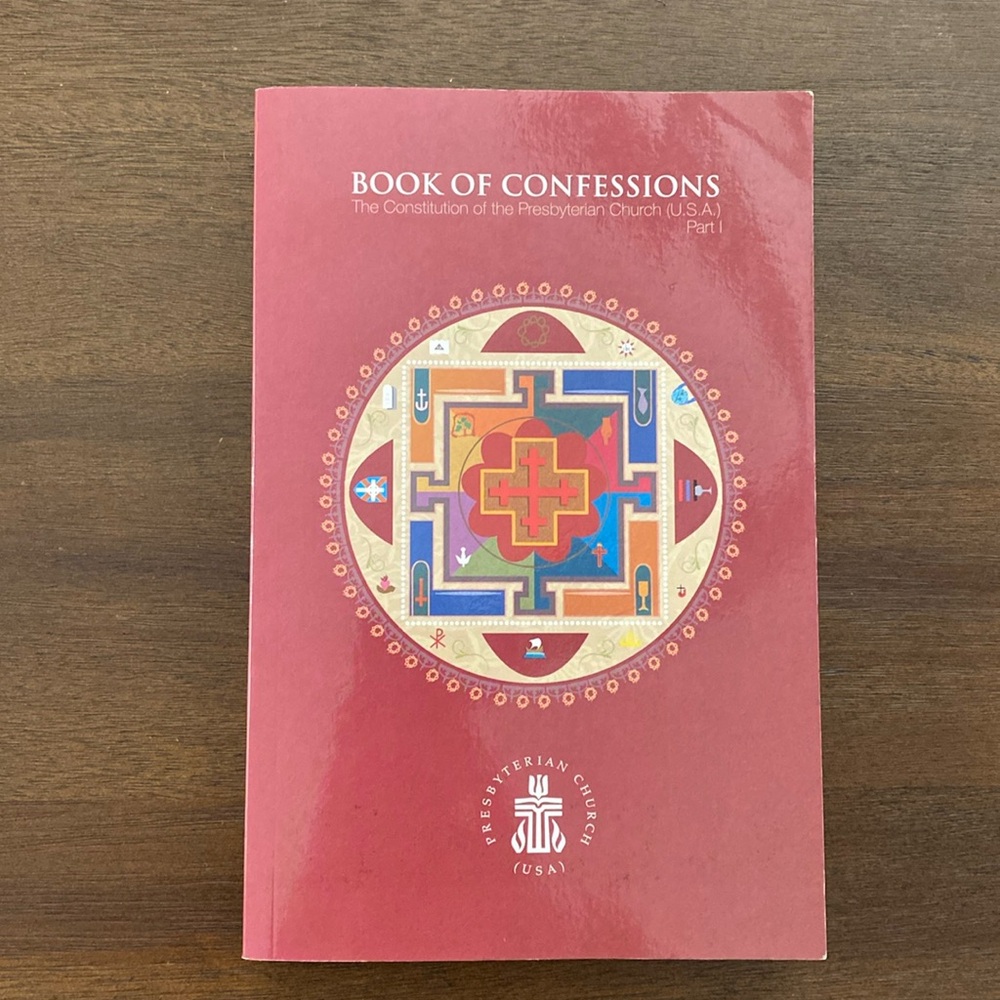 Book of Confessions The Constitution of the Presbytyerian Church U.S.A. Part I